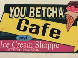 You Betcha Cafe And Ice Cream Shoppe food