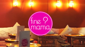 Fine Mama food