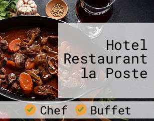 Hotel Restaurant la Poste