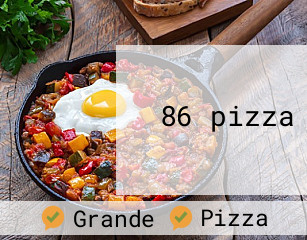 86 pizza