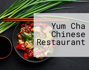 Yum Cha Chinese Restaurant
