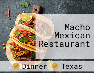 Macho Mexican Restaurant