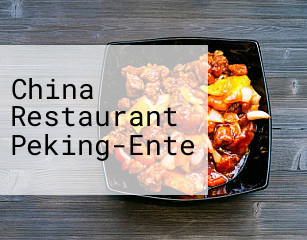 China Restaurant Peking-Ente