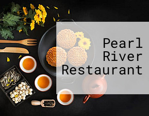 Pearl River Restaurant
