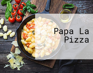 Papa La Pizza