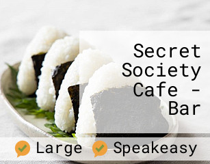 Secret Society Cafe - Bar