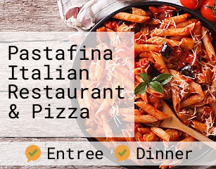 Pastafina Italian Restaurant & Pizza