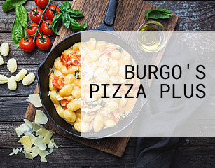 BURGO'S PIZZA PLUS