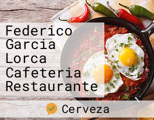 Federico Garcia Lorca Cafeteria Restaurante