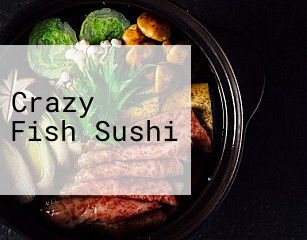 Crazy Fish Sushi