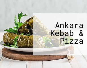 Ankara Kebab & Pizza