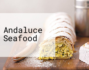 Andaluce Seafood