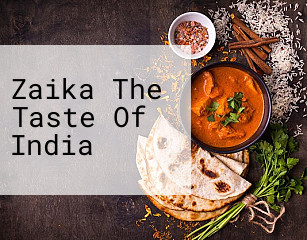 Zaika The Taste Of India