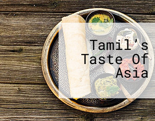 Tamil’s Taste Of Asia