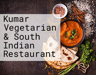 Kumar Vegetarian & South Indian Restaurant
