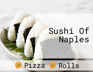 Sushi Of Naples