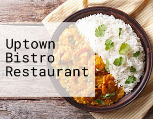 Uptown Bistro Restaurant