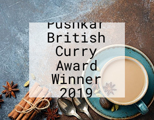 Pushkar British Curry Award Winner 2019