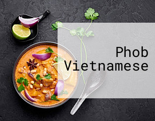 Phob Vietnamese