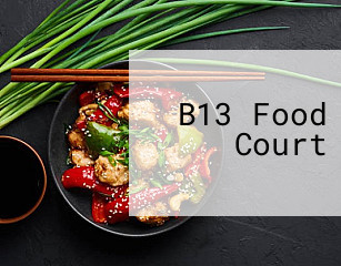 B13 Food Court