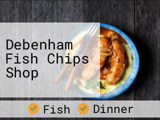 Debenham Fish Chips Shop