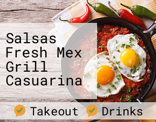 Salsas Fresh Mex Grill Casuarina