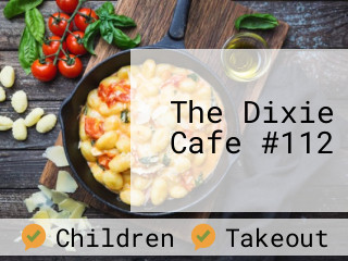 The Dixie Cafe #112