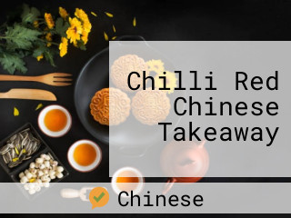 Chilli Red Chinese Takeaway
