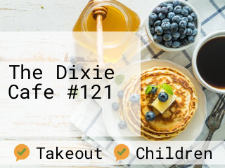 The Dixie Cafe #121