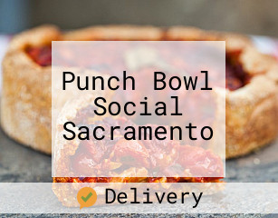 Punch Bowl Social Sacramento