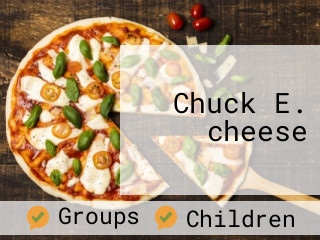 Chuck E. cheese