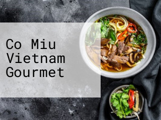 Co Miu Vietnam Gourmet