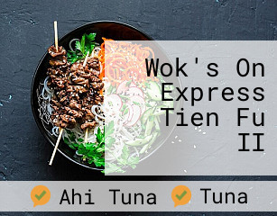 Wok's On Express Tien Fu II