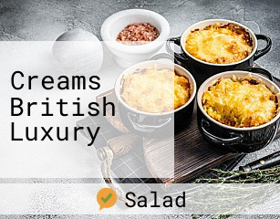 Creams British Luxury