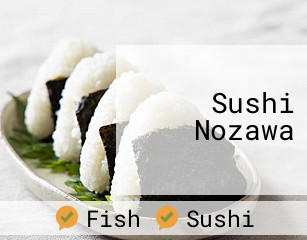 Sushi Nozawa
