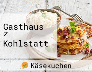 Gasthaus z Kohlstatt