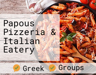 Papous Pizzeria & Italian Eatery