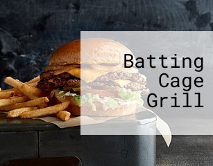 Batting Cage Grill