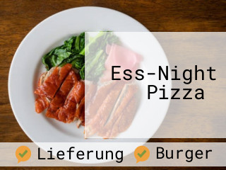 Ess-Night Pizza 