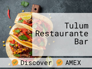 Tulum Restaurante Bar