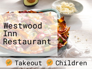 Westwood Inn Restaurant