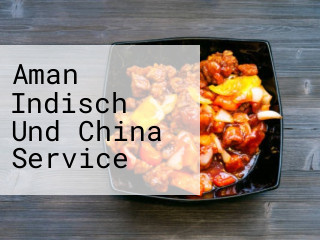 Aman Indisch Und China Service