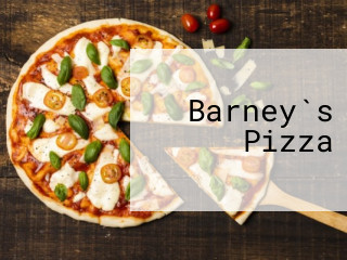 Barney`s Pizza