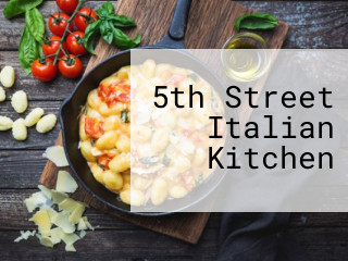 5th Street Italian Kitchen