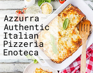 Azzurra Authentic Italian Pizzeria Enoteca