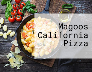 Magoos California Pizza