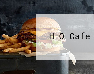 H O Cafe