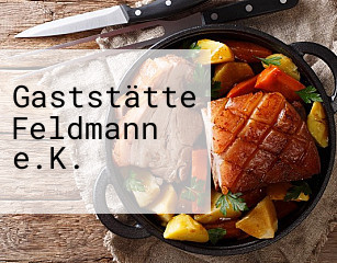 Gaststätte Feldmann e.K.