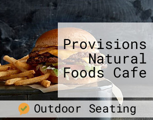 Provisions Natural Foods Cafe