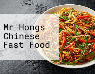 Mr Hongs Chinese Fast Food